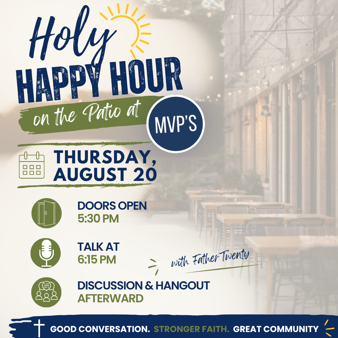 Holy Happy Hour August 20